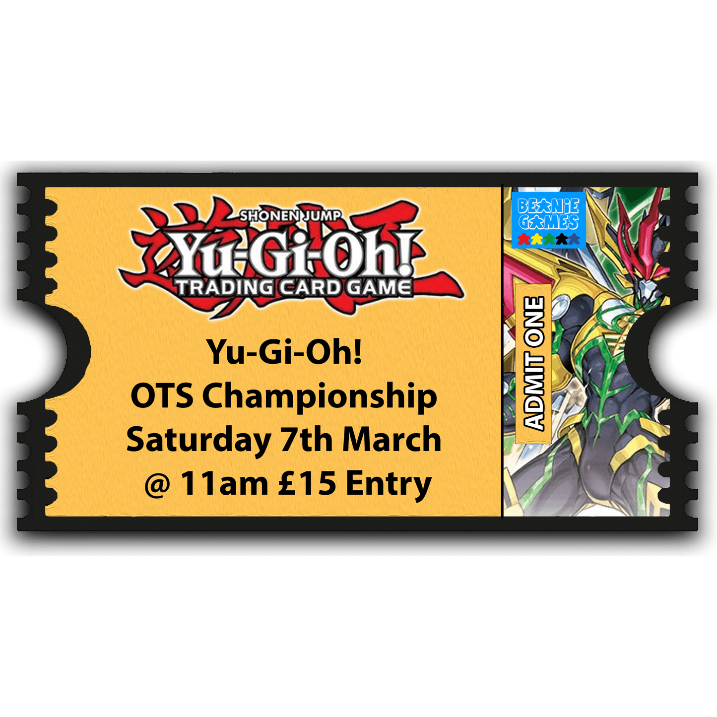 Yu - Gi - Oh! OTS Championship (Saturday March 7th) - Beanie Games